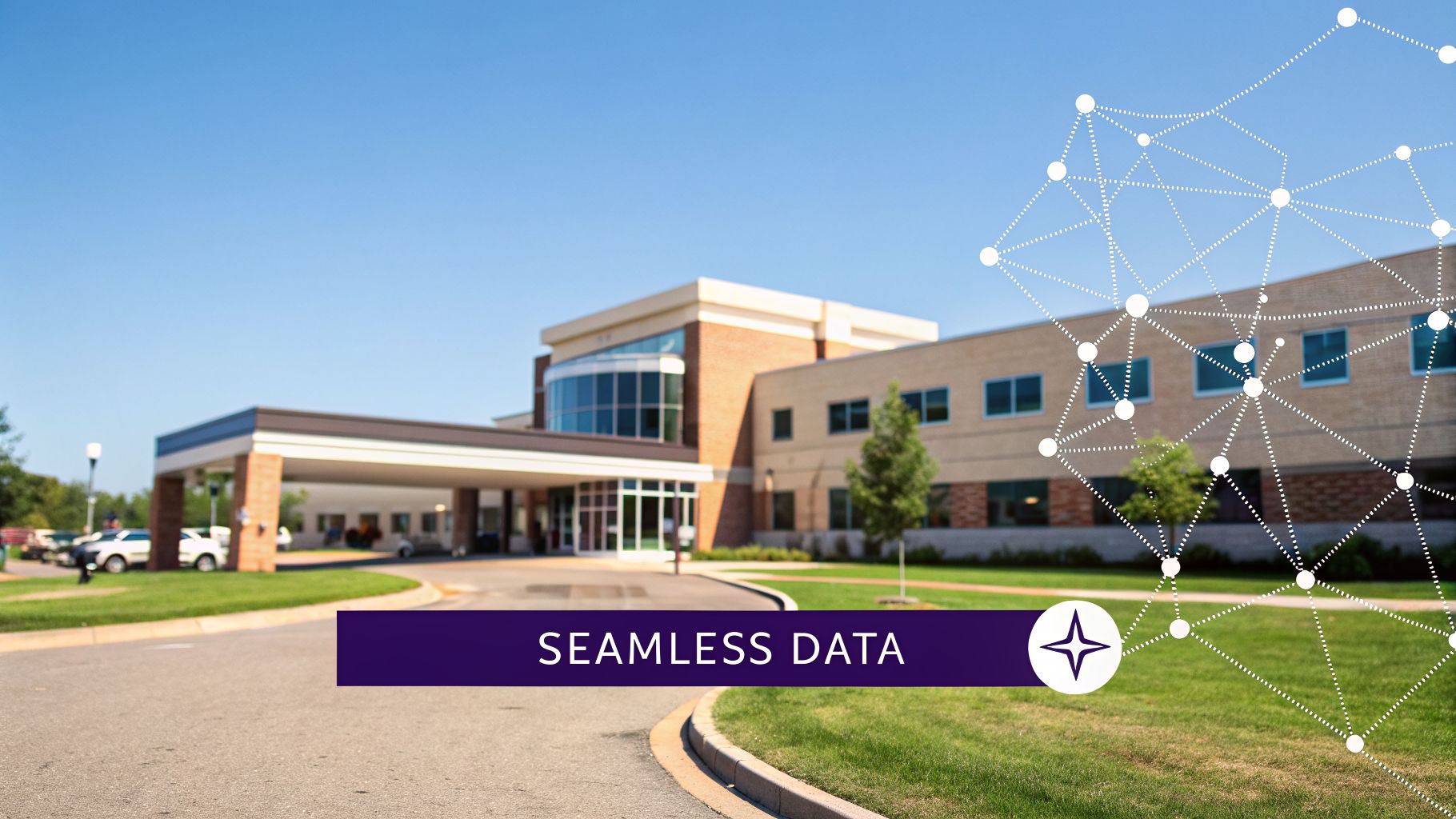 Exterior view of a modern healthcare building with a digital network overlay and 'SEAMLESS DATA' banner.